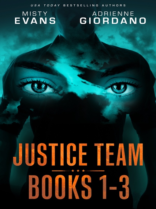 Title details for Justice Team Box Set, Volume 1 by Adrienne Giordano - Available